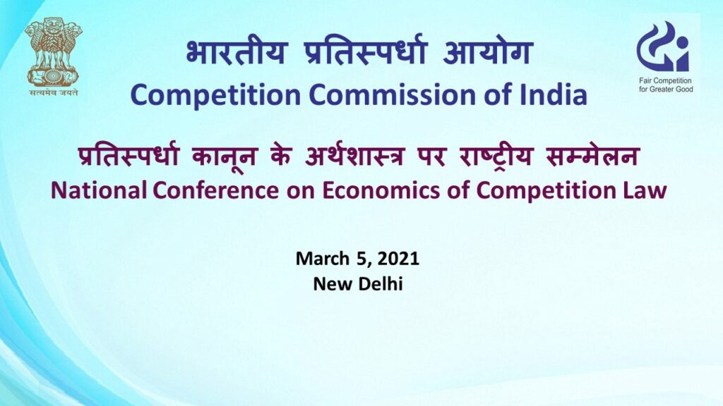 भारतीय प्रतिस्पर्धा आयोग ने प्रतिस्पर्धी कानूनों की आर्थिकी विषय पर छठी राष्ट्रीय संगोष्ठी का आयोजन किया